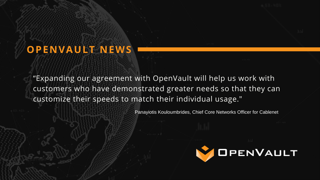 CYPRUS’ CABLENET TAPS OPENVAULT FOR SUBSCRIBER INSIGHTS